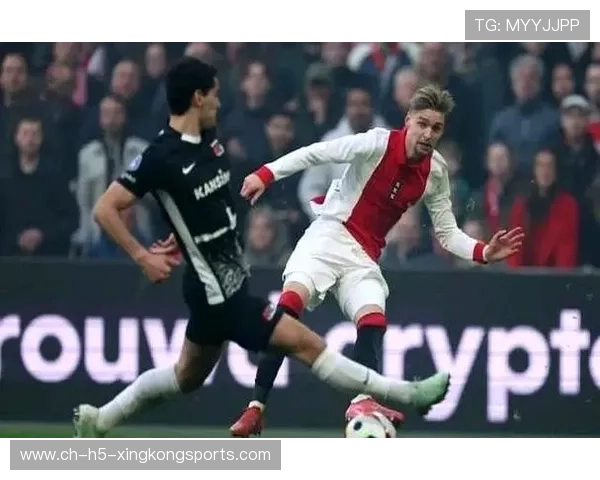 阿贾克斯继续稳居荷甲榜首，冠军争夺进入关键时刻，阿贾克斯有几名荷兰国脚